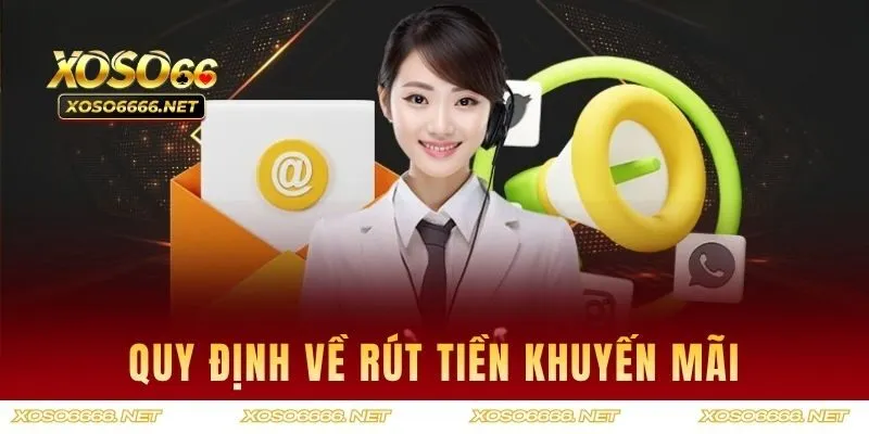 Quy định của nhà cái về rút tiền khuyến mãi