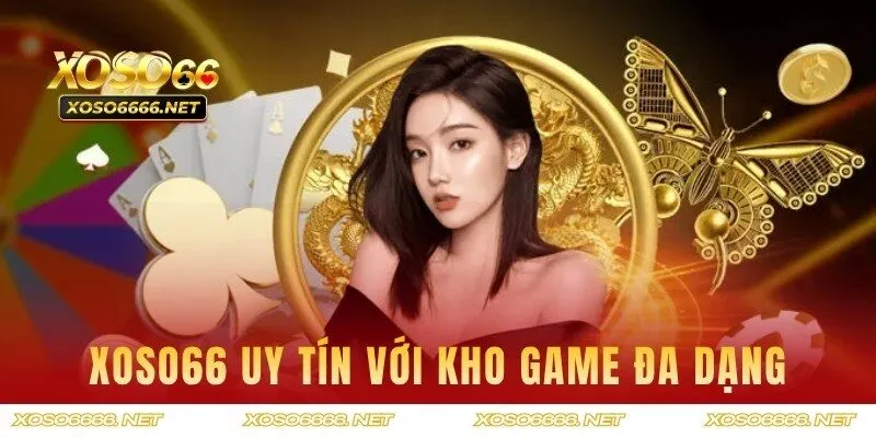 Kho game tại XOSO66 đa dạng